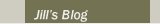 Jill's Blog