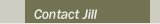 Contact Jill